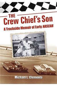 Crew Chief's Son