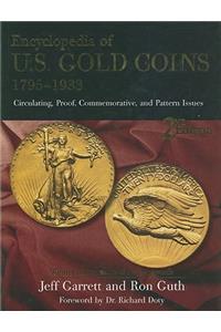 Encyclopedia of U.S Gold Coins 1795-1933