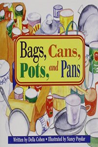 Ready Readers, Stage 1, Book 24, Bags, Cans, Pots, and Pans, Single Copy