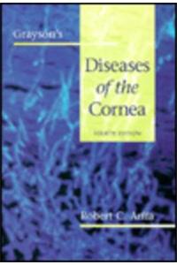 Grayson'S Diseases Of The Cornea