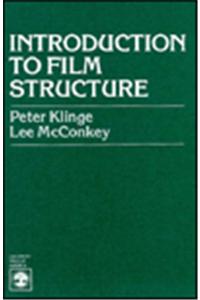 Introduction to Film Structure