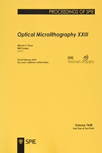 Optical Microlithography XXIII
