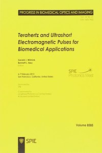 Terahertz and Ultrashort Electromagnetic Pulses for Biomedical Applications