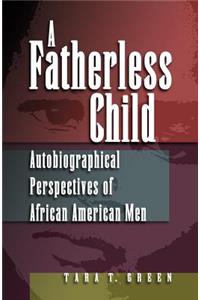 A Fatherless Child