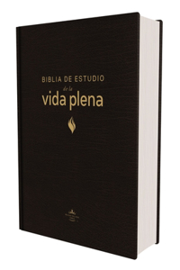 Rvr60, Biblia de Estudio de la Vida Plena, Edición Clásica, Tapa Dura, Palabras de Jesús En Rojo, Comfort Print