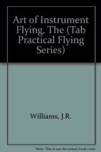 The Art of Instrument Flying