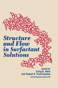 Structure and Flow in Surfactant Solutions