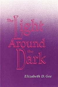 Light Around the Dark
