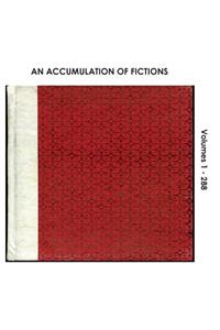 Accumulation of Fictions