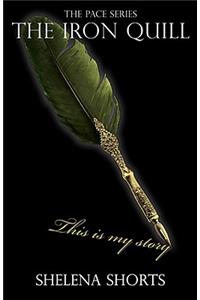 The Iron Quill (The Pace Series, Book 3)