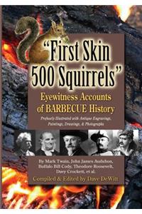 First Skin 500 Squirrels