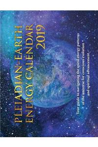 Pleiadian-Earth Energy 2019 Calendar