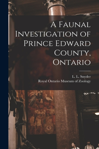 Faunal Investigation of Prince Edward County, Ontario