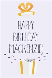 Happy Birthday Mackenzie