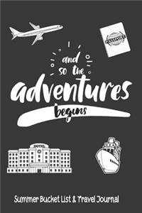 And So The Adventures Begin Summer Bucket List & Travel Journal