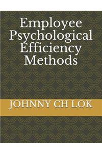 Employee Psychological Efficiency Methods
