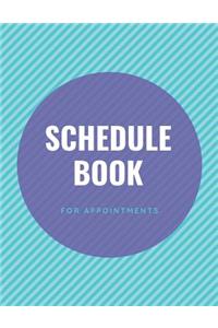 Schedule Book for Appointments