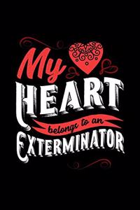 My Heart Belongs to an Exterminator