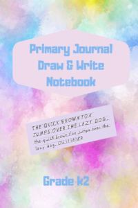 Primary Journal Draw & Write Notebook