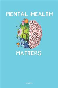 Mental Health Matters Notebook