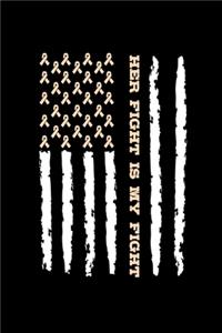 Her Fight Is My Fight