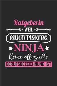 Ratgeberin Weil Multitasking Ninja Keine Berufsbezeichnung Ist