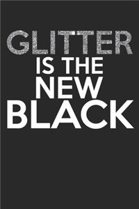 Glitter is the new black