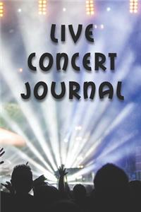 Live Concert Journal