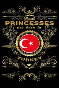 Real Princesses Are Born in Turkey