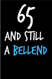 65 and Still a Bellend