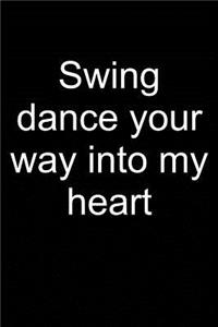 Swing Dance Into My Heart