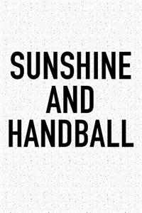 Sunshine And Handball