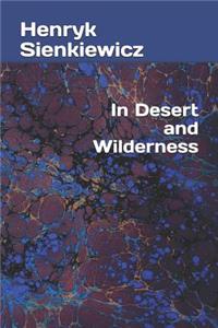 In Desert and Wilderness