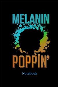 Melanin Poppin Notebook