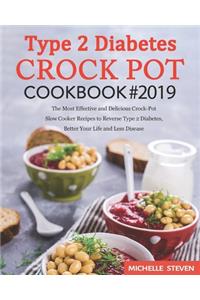 Type 2 Diabetes Crock Pot Cookbook #2019