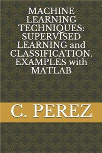 Machine Learning Techniques