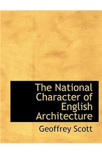 The National Character of English Architecture