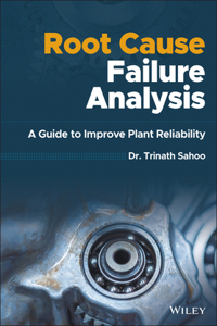 Root Cause Failure Analysis