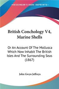 British Conchology V4, Marine Shells