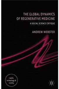 Global Dynamics of Regenerative Medicine