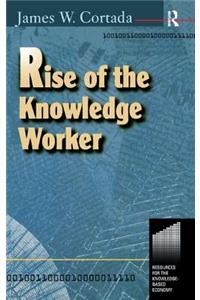 Rise of the Knowledge Worker