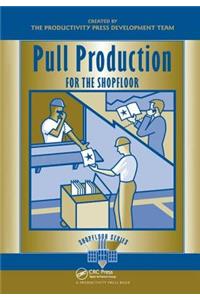 Pull Production for the Shopfloor