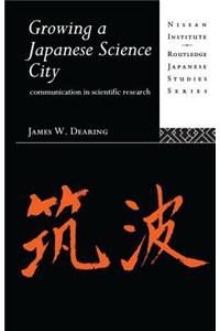 Growing a Japanese Science City
