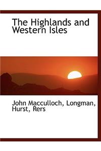 The Highlands and Western Isles