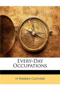 Every-Day Occupations