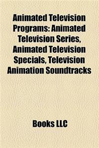 Animated Television Programs