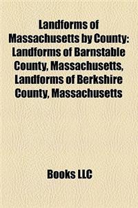 Landforms of Massachusetts by County