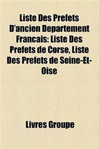 Liste Des Prefets D'Ancien Departement Francais