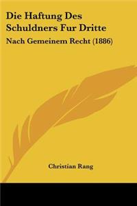 Haftung Des Schuldners Fur Dritte