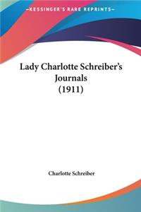 Lady Charlotte Schreiber's Journals (1911)